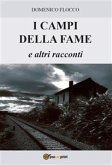 I campi della fame e altri racconti (eBook, ePUB)