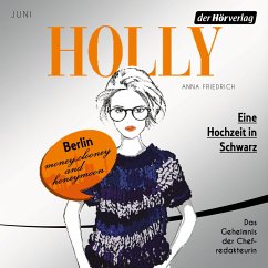 Eine Hochzeit in Schwarz / Holly Bd.5 (MP3-Download) - Friedrich, Anna