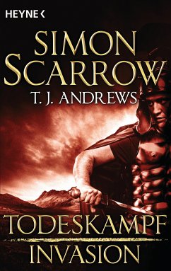 Todeskampf / INVASION Bd.1 (eBook, ePUB) - Scarrow, Simon; Andrews, T. J.