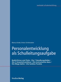 Personalentwicklung als Schulleitungsaufgabe (eBook, ePUB) - Ender, Bianca; Strittmatter, Anton