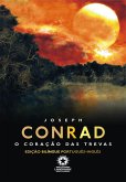 O Coração das Trevas: Heart of Darkness (eBook, ePUB) O Coração das Trevas: Heart of Darkness (eBook, ePUB)