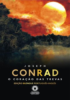 O Coração das Trevas: Heart of Darkness (eBook, ePUB) - Conrad, Joseph