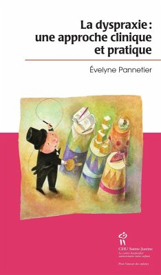 Cover Dyspraxie: une approche clinique et pratique (La) (eBook, ePUB)