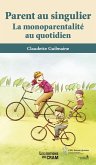 Parent au singulier (eBook, ePUB)