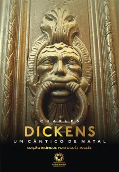 Um Cântico de Natal: A Christmas Carol (eBook, ePUB) - Dickens, Charles