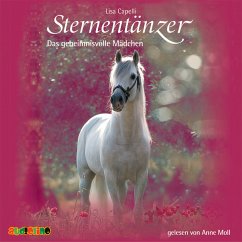 Das geheimnisvolle Mädchen / Sternentänzer Bd.2 (MP3-Download) - Capelli, Lisa