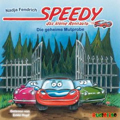 Die geheime Mutprobe / Speedy, das kleine Rennauto Bd.2 (MP3-Download) - Fendrich, Nadja