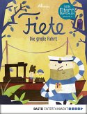 Die große Fahrt / Fiete Bd.2 (eBook, PDF)