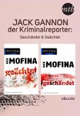 Jack Gannon - der Kriminalreporter: Geschändet & Geächtet (eBook, ePUB)