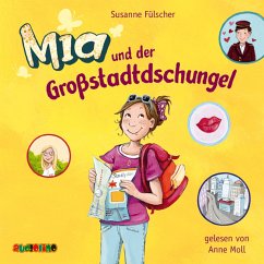 Mia und der Großstadtdschungel / Mia Bd.5 (MP3-Download) - Fülscher, Susanne