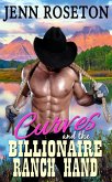 Curves and the Billionaire Ranch Hand (BBW Western Romance - Coldwater Springs 9) (eBook, ePUB)