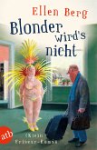 Blonder wird's nicht (eBook, ePUB)
