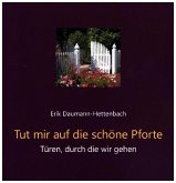 Tut mir auf die schöne Pforte Tut mir auf die schöne Pforte
