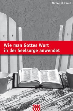 Cover Wie man Gottes Wort in der Seelsorge ...