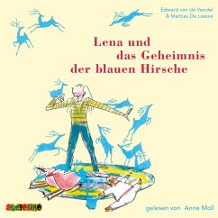 Lena und das Geheimnis der blauen Hirsche (MP3-Download) - van de Vendel, Edward
