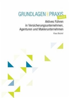 Cover Aktives Führen in Versicherungsunternehmen, Agenturen und Maklerunternehmen