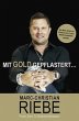 Mit Gold gepflastert ... - Bild 1