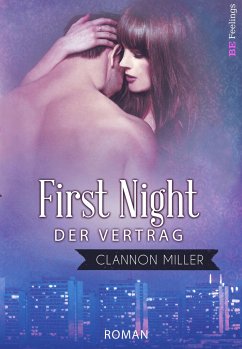 First Night - Miller, Clannon