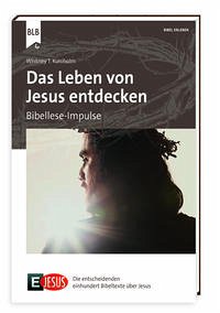 E Jesus - Das Leben von Jesus entdecken