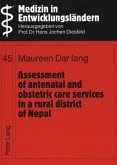 Assessment of antenatal and obstetric care services in a rural district of Nepal