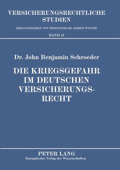 Cover Die Kriegsgefahr im deutschen Versicherungsrecht