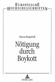 Nötigung durch Boykott