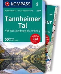 KOMPASS Wanderführer Tannheimer Tal von Nesselwängle bis Jungholz, 50 Touren - Volgger, Eva Maria