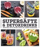 Supersäfte & Detoxdrinks