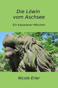 Die Löwin vom Aschsee - Erler, Nicole