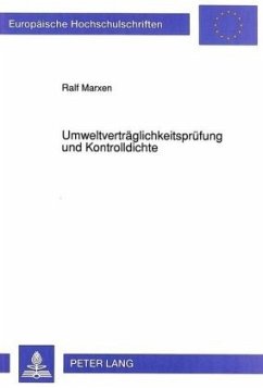 Umweltverträglichkeitsprüfung und Kontrolldichte - Marxen, Ralf