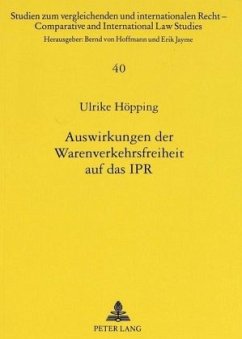 Cover Auswirkungen der Warenverkehrsfreiheit auf das IPR