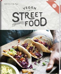 Vegan Street Food - Horn, Nadine;Mayer, Jörg