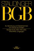 J. von Staudingers Kommentar zum Bürgerlichen Gesetzbuch mit Einführungsgesetz... / EU-Verordnung und Übereinkommen zum Schutz von Kindern / J. von Staudingers Kommentar zum Bürgerlichen Gesetzbuch mit Einführungsgesetz und Nebengesetzen. Einführungsgesetz zum Einführungsgesetz zum Bürgerliche, EGBGB/IPR