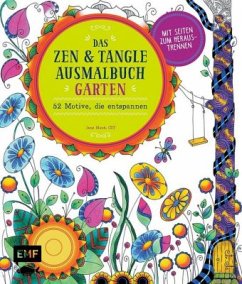 Das Zen & Tangle Ausmalbuch Garten - Monk, Jane