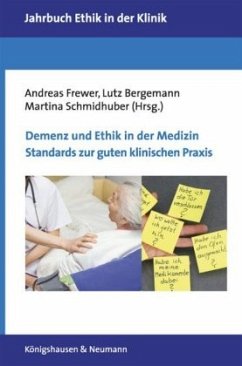 Cover Demenz und Ethik in der Medizin. Standards zur guten klinischen Praxis