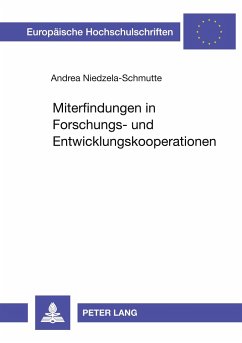 Miterfindungen in Forschungs- und Entwicklungskooperationen - Niedzela-Schmutte, Andrea