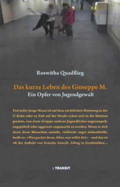 Das kurze Leben des Giuseppe M. - Quadflieg, Roswitha