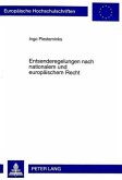 Entsenderegelungen nach nationalem und europäischem Recht