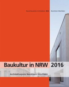 Cover Baukultur in NRW 2016. Architekturpreis Nordrhein-Westfalen