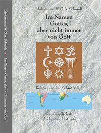 Im Namen Gottes, aber nicht immer von Gott