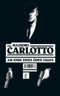 Am Ende eines öden Tages - Carlotto, Massimo