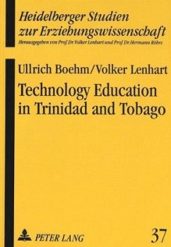 Technology Education in Trinidad and Tobago - Boehm, Ullrich;Lenhart, Volker