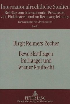 Beweislastfragen im Haager und Wiener Kaufrecht - Reimers-Zocher, Birgit