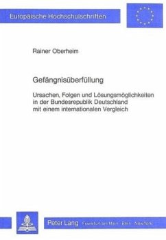 Gefängnisüberfüllung - Oberheim, Rainer