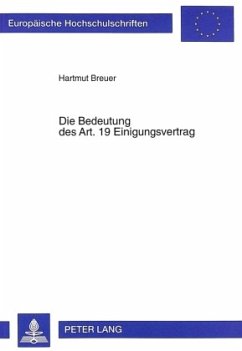 Die Bedeutung des Art. 19 Einigungsvertrag - Breuer, Hartmut