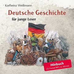 Deutsche Geschichte für junge Leser - Weißmann, Karlheinz