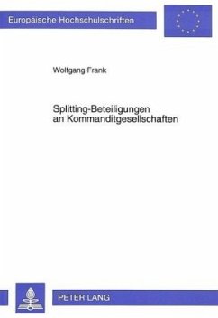 Splitting-Beteiligungen an Kommanditgesellschaften - Frank, Wolfgang