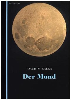 Der Mond - Kalka, Joachim