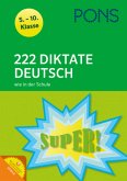 PONS 222 Diktate Deutsch wie in der Schule PONS 222 Diktate Deutsch wie in der Schule