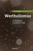 Wertholismus Wertholismus